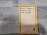 Marginea si centrul de Constantin Pricop