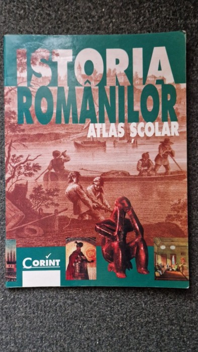ISTORIA ROMANILOR. Atlas Scolar 2002
