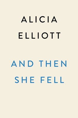 And Then She Fell