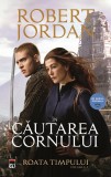 In cautarea Cornului (seria Roata timpului, vol. II) - Editura RAO