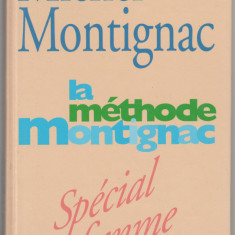 Michel Montignac - La methode Montignac Special femme (lb. franceza)