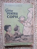 Gatim pentru copii- Alfons Fruchter, M. Radulescu-Pruncu