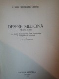 DESPRE MEDICINA de AULUS CORNELIUS CELSUS , 1958 , * MICI DEFECTE COPERTA