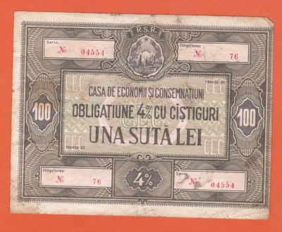 AMS - ROM&amp;Acirc;NIA OBLIGATIUNE 4% CU C&amp;Acirc;STIGURI UNA SUTA LEI, CEC, R.S.R., NR.76 foto