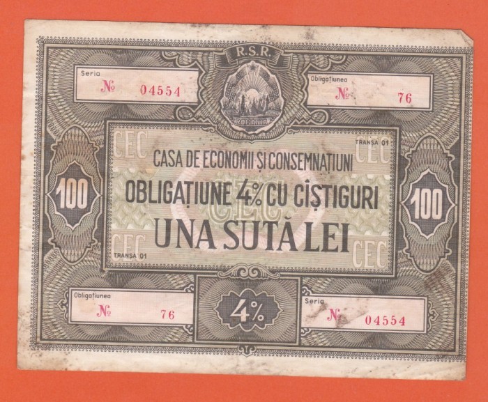 AMS - ROM&Acirc;NIA OBLIGATIUNE 4% CU C&Acirc;STIGURI UNA SUTA LEI, CEC, R.S.R., NR.76