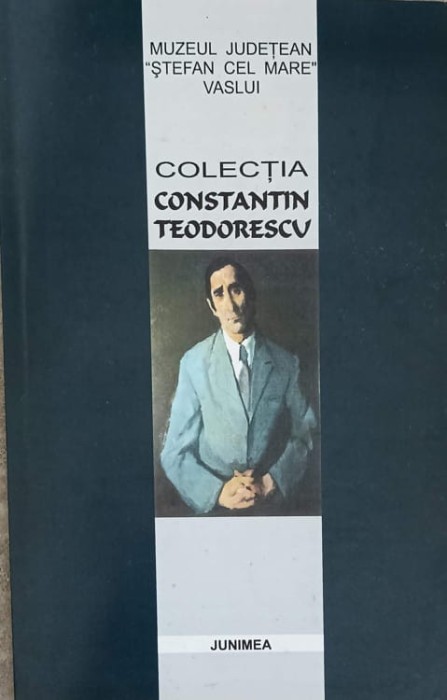 COLECTIA CONSTANTIN TEODORESCU-VASILIAN DOBOS-242176