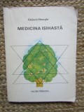 MEDICINA ISIHASTA - GHELASIE GHEORGHE