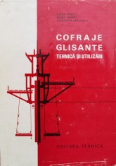 Cofraje Glisante Tehnica Si Utilizare - T. Dinescu, A. Sandru, C. Radulescu , D244
