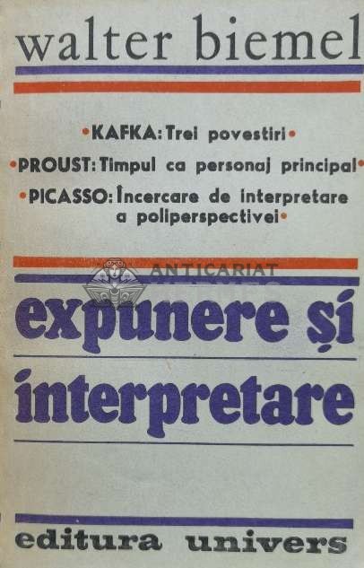 Expunere si interpretare - Walter Biemel ($M16)