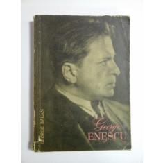 GEORGE ENESCU Mesajul - Estetica - George BALAN