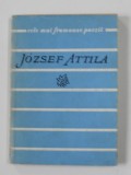JOSZEF ATTILA - VERSURI , COLECTIA &#039; CELE MAI FRUMOASE POEZII &#039; , NR . 27 , 1961