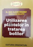 Cumpara ieftin Jean-Claude Houdret- Utilizarea plantelor in tratarea bolilor - 2004 - Jean-Claude Houdret ($X28)