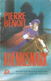 Pierre Benoit - Koenigsmark