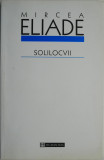 Solilocvii &ndash; Mircea Eliade