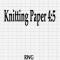 Knitting Paper 4: 5: 150 Pages 8.5&quot;&quot; X 11&quot;&quot;
