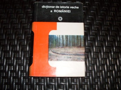 Dictionar De Istorie Veche A Romaniei - D.m.pippidi ,552491 foto