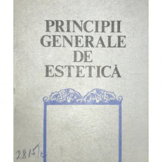 Ion Toboșaru - Principii generale de estetică (editia 1978)