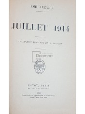 Emil Ludwig - Juillet 1914 (Editia: 1929) foto