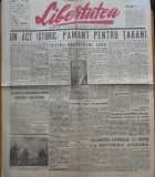 Ziarul libertatea, 24 martie 1945, reforma agrara a guvernului Petru Groza