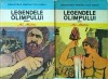 Alexandru Mitru - Legendele Olimpului (2 volume)