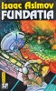 Fundatia - Isaac Asimov - Editura Nemira, 1992, Nautilus, 236 pagini, Coperta Brosata, Stare Foarte Buna, ISBN 973-9144-33-0