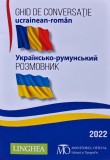 Cumpara ieftin Ghid de conversatie ucrainean roman colectiv 2022 brosat 197 pagini dictionare limbi straine