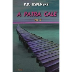 A patra cale. Vol. 2