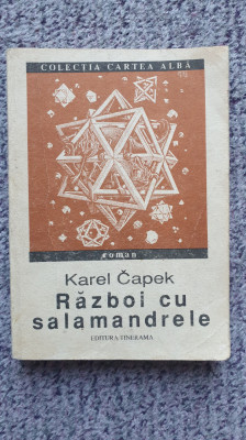 Razboi cu salamandrele, Karel Capek, 1992, 320 pag foto