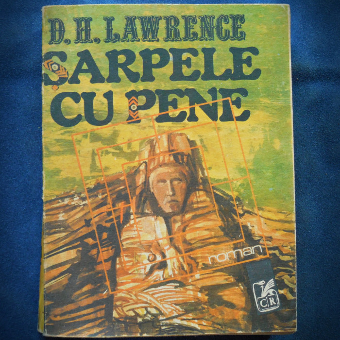 SARPELE CU PENE - D. H. LAWRENCE - ROMAN