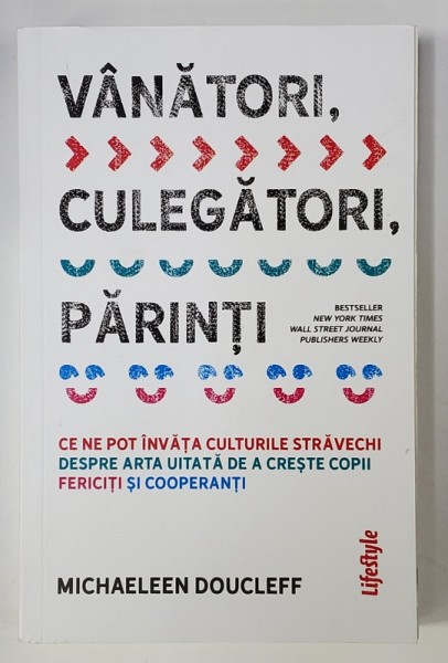 VANATORI , CULEGATORI , PARINTI de MICHAELEEN DOUCLEFF , 2022