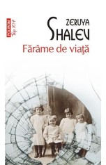 Farame De Viata Top 10+ Nr 570, Zeruya Shalev - Editura Polirom foto