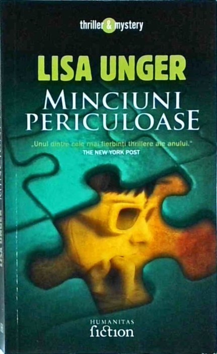 Lisa Unger - Minciuni periculoase