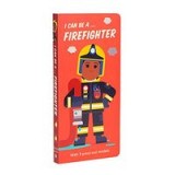 I Can Be A... Firefighter