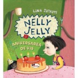 Nelly Jelly si aniversarea de vis - Lina Zutaute, Aramis
