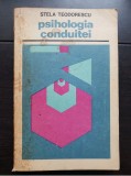Psihologia conduitei - Stela Teodorescu