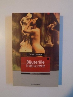 BIJUTERIILE INDISCRETE de DENIS DIDEROT , 2004 foto