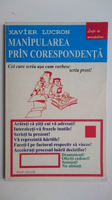 Manipularea prin corespondenta Xavier Lucron