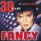 Fancy 30 Years : The New Best Of (cd)