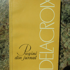 DELACROIX - Pagini din jurnal