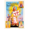 Az &Aacute;rp&aacute;d-h&aacute;z szentjei - Somogyi Győző festm&eacute;nyei - Magyar Zolt&aacute;n