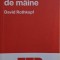 Intrebarile de maine &ndash; David Rothkopf