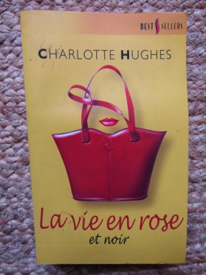 La vie en rose (et noir) - Charlotte Hughes foto