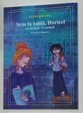 SCOS LA TABLA , HORICEL NE DECLARA :' S CURATEL ! , POVESTIRI DIDACTICE de ELENA BOLANU , ilustratii de MARIA - CRISTINA DABIJA , 2024