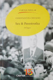 Cumpara ieftin Sex &amp; Perestroika - Constantin Cheianu