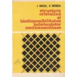 Structura cristalina si biodisponibilitatea substantelor medicamentoase