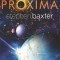 Stephen Baxter - Proxima