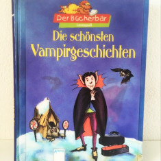 * Die schönsten Vampirgeschichten -Cele mai frumoase poveste cu vampiri -germana