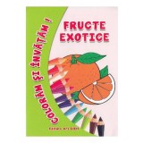 Fructe exotice - Coloram si invatam!