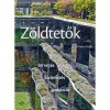 Z&ouml;ldtetők - Tervez&eacute;s - kivitelez&eacute;s - gondoz&aacute;s - Walter Kolb