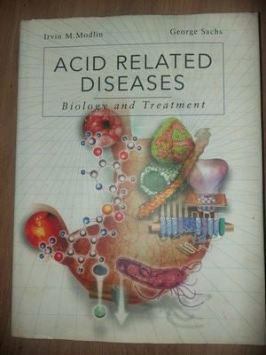 Acid related diseases Biology And Treatment- Irvin M. Modlin, George Sachs foto